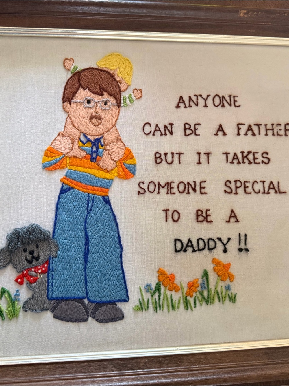 Vintage Embroidered 'Anyone Can Be a Father' Daddy Wall Art -